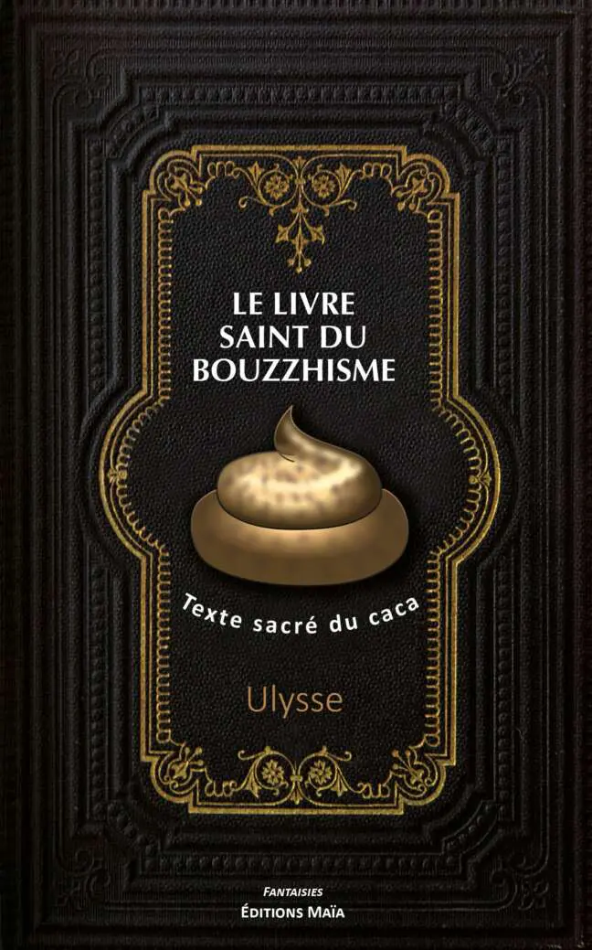 Le livre saint du Bouzzhisme Ulysse