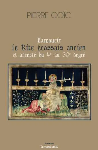 Pierre COIC - Parcourir le Rite écossais ancien