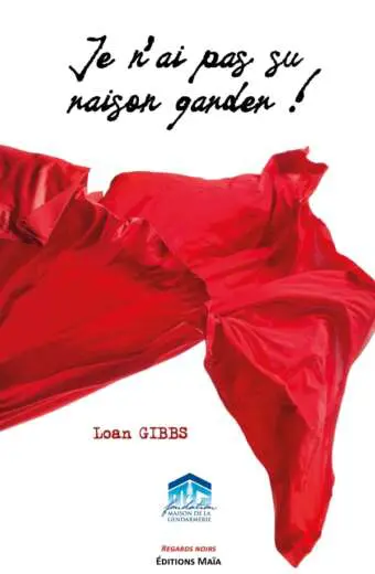 Loan GIBBS - Je n'ai pas su raison garder