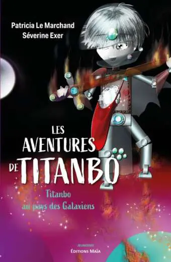 Titanbo tome I Patricia LeMarchand Severine ExerTitanbo tome I Patricia LeMarchand Severine Exer