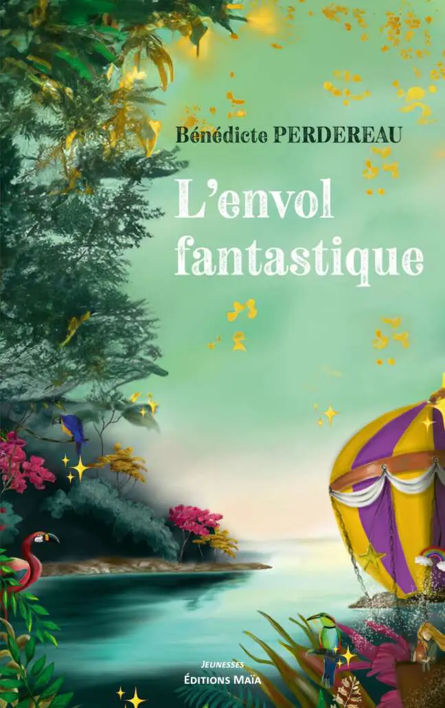 Bénédicte PERDEREAU - L’envol fantastique