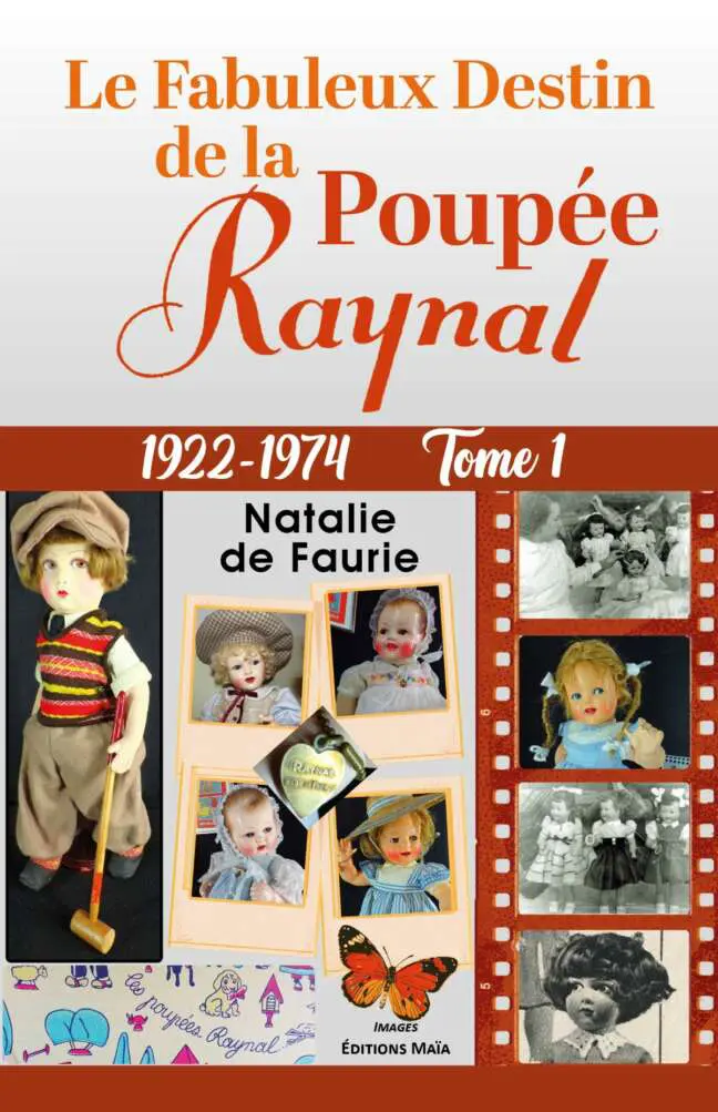 Le Fabuleux Destin de la poupee Raynal_Faurie