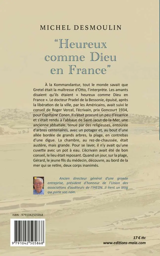 Michel DESMOULIN - Heureux comme Dieu en France 2