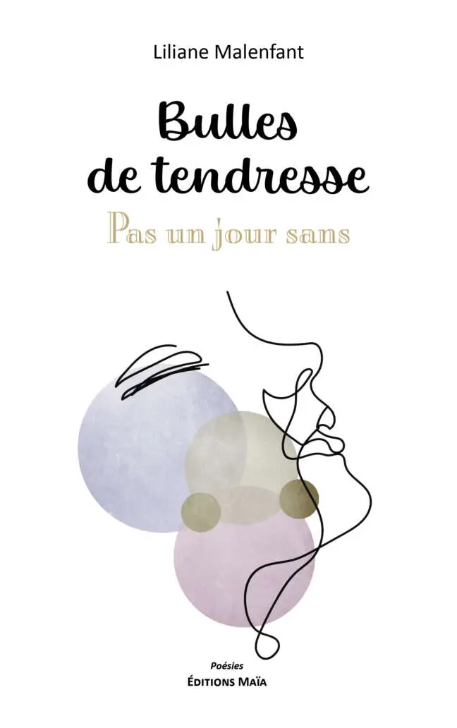 BULLES de TENDRESSE-Malenfant