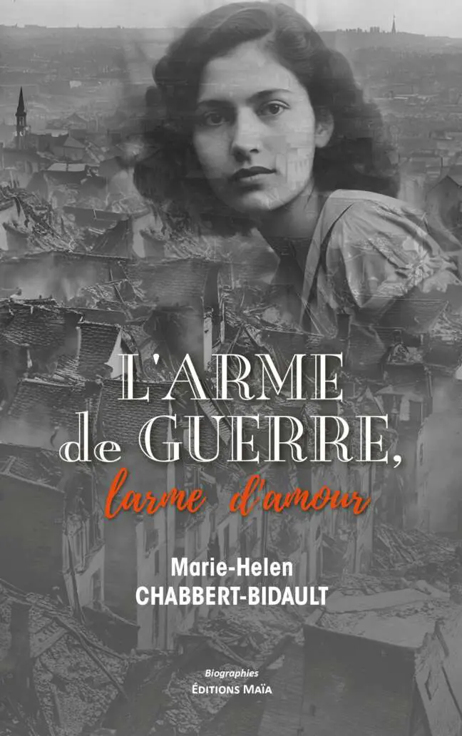 L'Arme de guerre, larme d'amour_Chabbert-Bidault