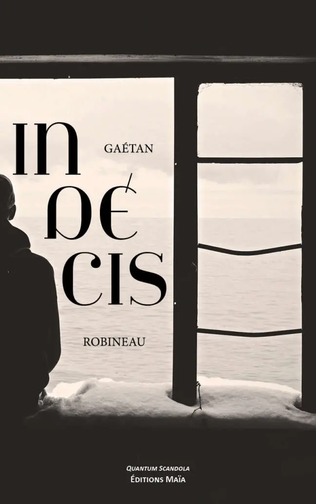 Indecis Gaetan Robineau