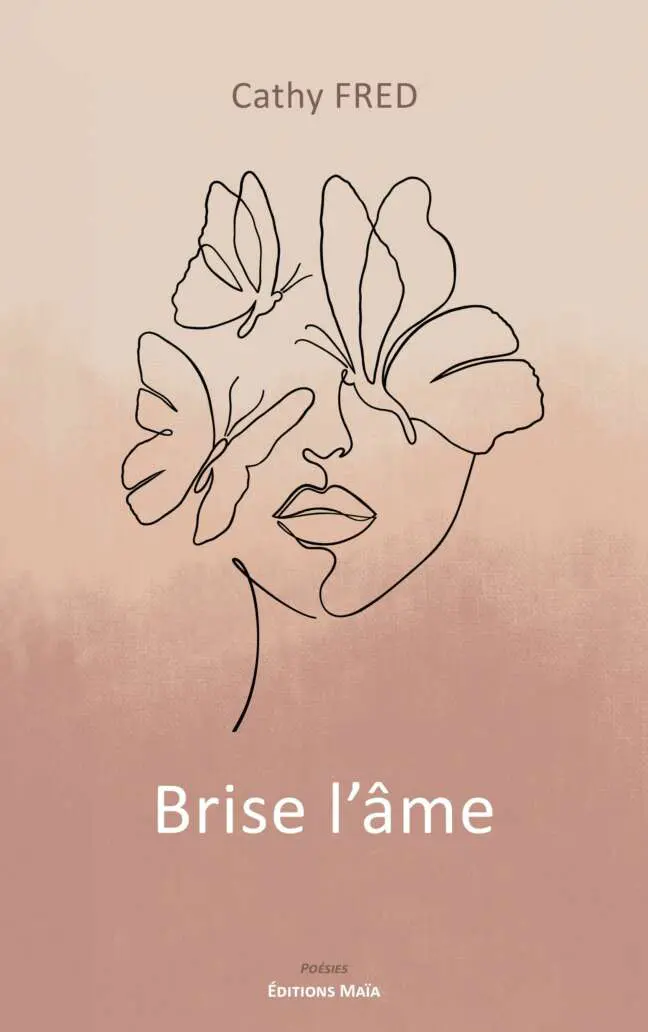 Brise l’âme - Cathy Fred