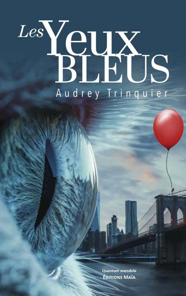 Les Yeux bleus - Audrey Trinquier