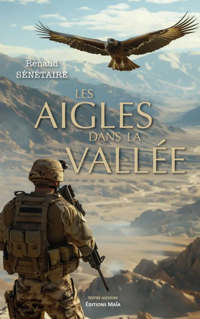 Les Aigles dans la vallée - Renaud Sénétaire