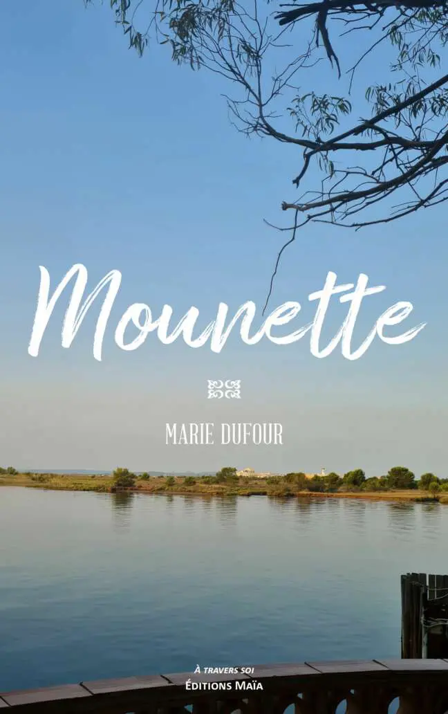 Mounette - Marie Dufour