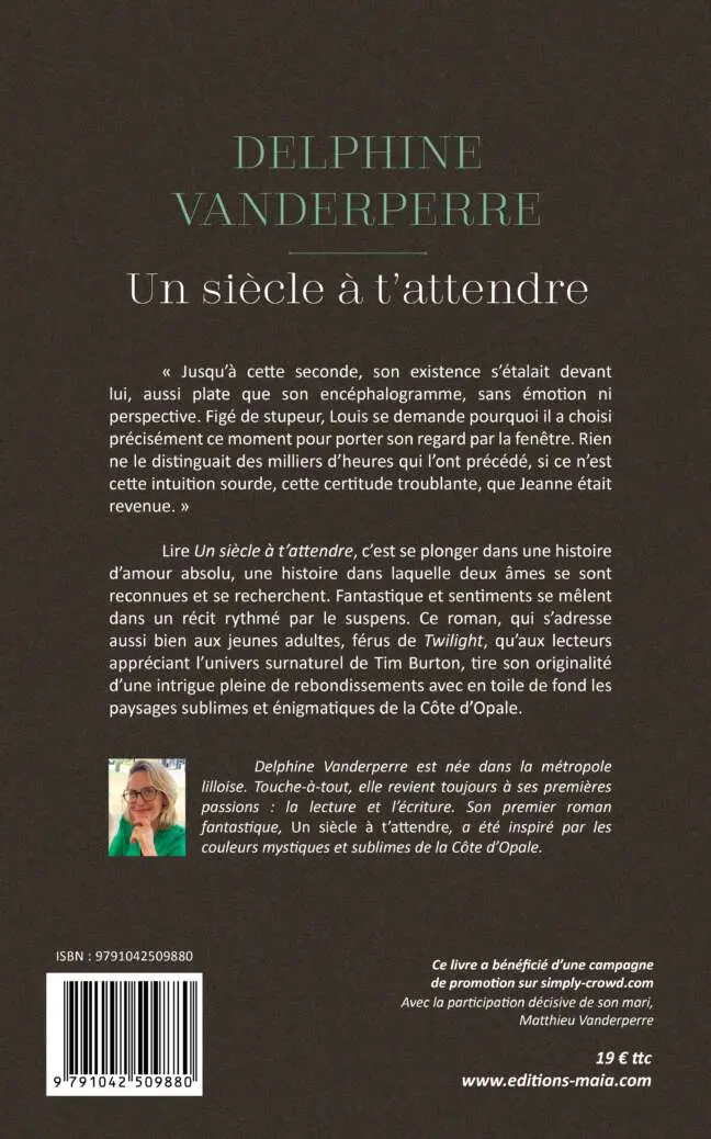 Un siècle à t’attendre - Delphine Vanderperre