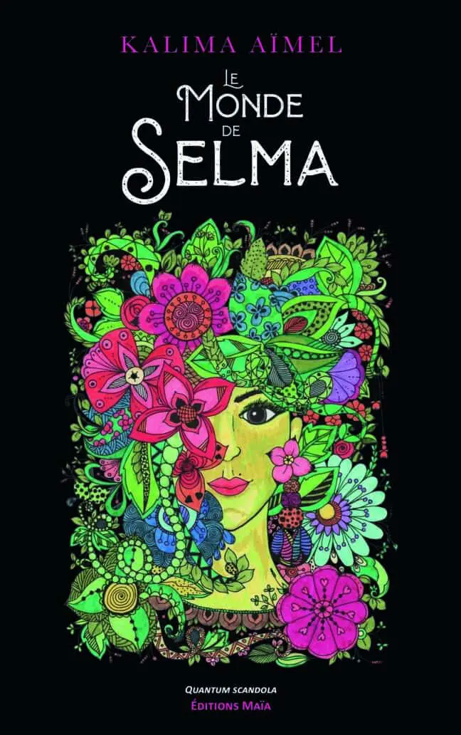 Le Monde de Selma - Kalima Aïmel