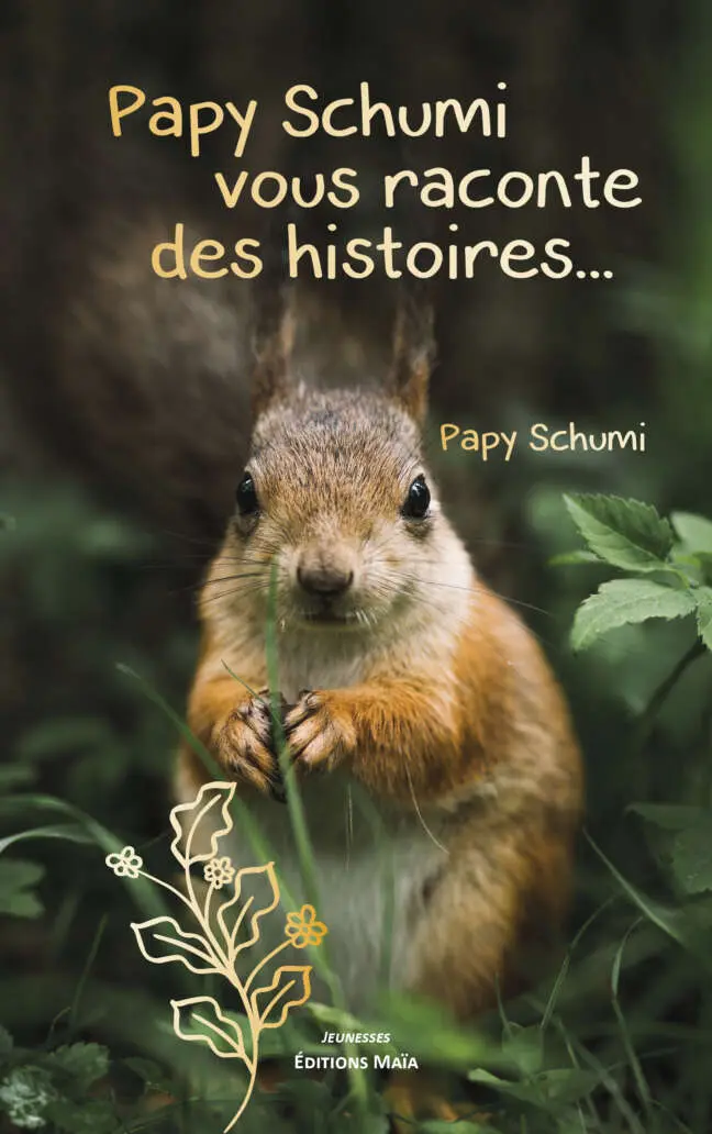 Papy Schumi vous raconte des histoires… - Papy Schumi