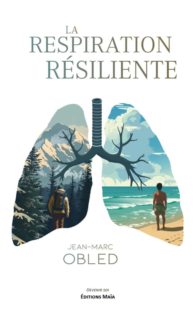 La respiration resiliente Jean-Marc Obled