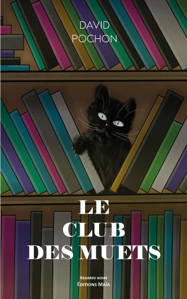 Le Club des muets - David Pochon