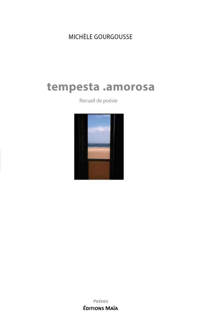 tempesta .amorosa - Michèle Gourgousse